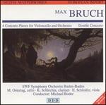Bruch: Concert Pieces for Cello & Orchestra; Double Concerto