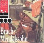 Bruch, Mendelssohn: Violin Concertos
