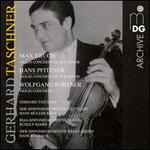 Bruch, Pfitzner, Fortner: Violin Concertos