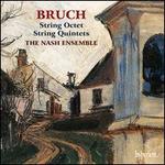 Bruch: String Octet; String Quintets