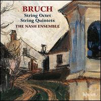 Bruch: String Octet; String Quintets - Adrian Brendel (cello); Annabelle Meare (violin); Bj�rg Lewis (cello); James Boyd (viola); Laura Samuel (violin);...