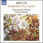 Bruch: Symphonies Nos. 1 & 2
