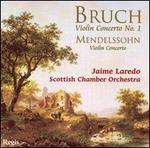 Bruch: Violin Concerto No. 1; Mendelssohn: Violin Concerto
