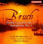 Bruch: Violin Concerto No. 3; Symphony No. 1