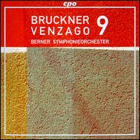 Bruckner 9 - Berner Symphonieorchester; Mario Venzago (conductor)