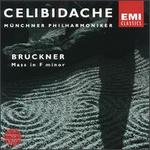 Bruckner: Mass in F minor