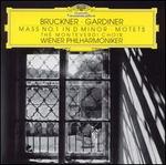 Bruckner: Mass No. 1 in D minor; Motets