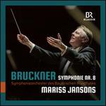 Bruckner: Symphonie Nr. 8