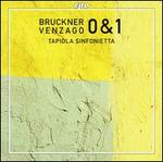 Bruckner: Symphonies Nos. 0 & 1