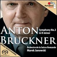 Bruckner: Symphony No. 3 - L'Orchestre de la Suisse Romande; Marek Janowski (conductor)