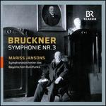 Bruckner: Symphony No. 3