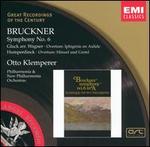 Bruckner: Symphony No. 6; Gluck, Humperdinck: Overtures