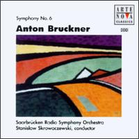Bruckner: Symphony No. 6 - Stanislaw Skrowaczewski (conductor)