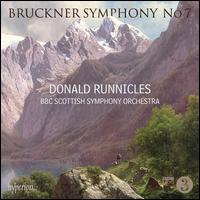 Bruckner: Symphony No. 7 - BBC Scottish Symphony Orchestra; Donald Runnicles (conductor)