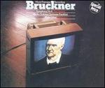 Bruckner: Symphony No. 8 (First Version)