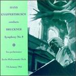 Bruckner: Symphony No. 8