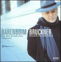 Bruckner: The Nine Symphonies; Helgoland - Berlin Radio Men's Chorus (choir, chorus); Ernst Senff Chor Berlin (choir, chorus); Berlin Philharmonic Orchestra;...