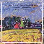 Bruhns, Leyding: Complete Organ Works