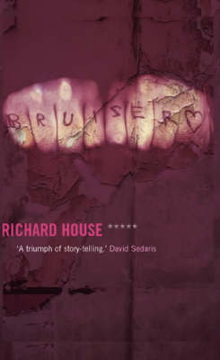 Bruiser - House, Richard