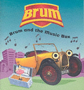 Brum and the Music Box
