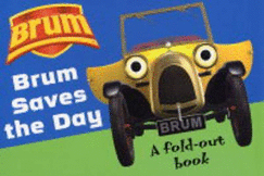 Brum Saves the Day: A Fold-out Book