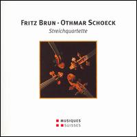 Brun, Schoeck: Streichquartette - Amar Quartett