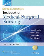 Brunner and Suddarth's Textbook of Medical-Surgical Nursing