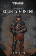 Brunner the Bounty Hunter
