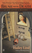Brush with Death: An Art Lover's Mystery