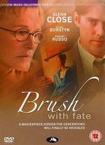 Brush With Fate