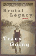 Brutal legacy