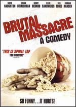 Brutal Massacre: A Comedy