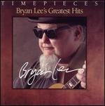 Bryan Lee's Greatest Hits