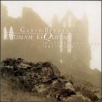 Bryars: Cadman Requiem