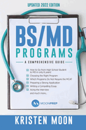 BS/MD Programs: A Comprehensive Guide