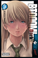 Btooom!, Vol. 26: Dark Reality Version: Volume 26
