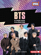 Bts: K-Pop Fan Favorites