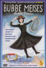 Bubbe Meises: Bubbe Stories