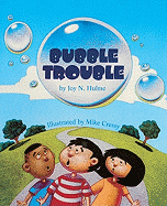 Bubble Trouble