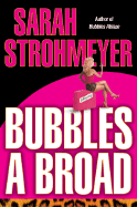 Bubbles a Broad