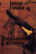 Buchanan's Revenge