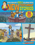 Buck Denver's Bible Coloring Book: New Testament Stories