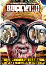 Buck Wild - Tyler Glodt