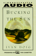 Bucking the Sun
