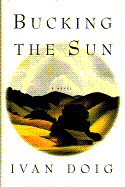 Bucking the Sun