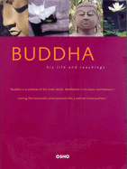Buddha: His Life and Teachings