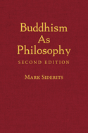Buddhism as Philosophy