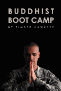 Buddhist Boot Camp