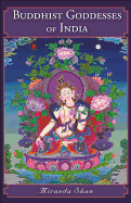 Buddhist Goddesses of India