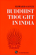 Buddhist Thought in India: Three Phases of Buddhist Philosophy